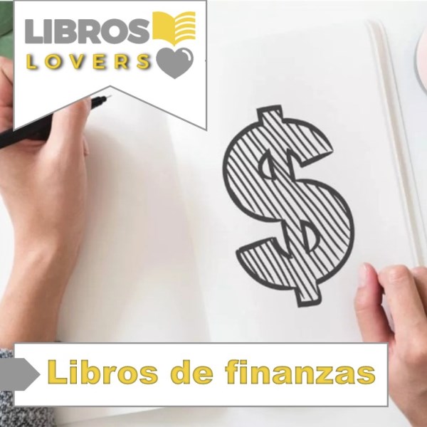 TOP 9 DE LOS MEJORES LIBROS DE FINANZAS QUE DEBES LEER