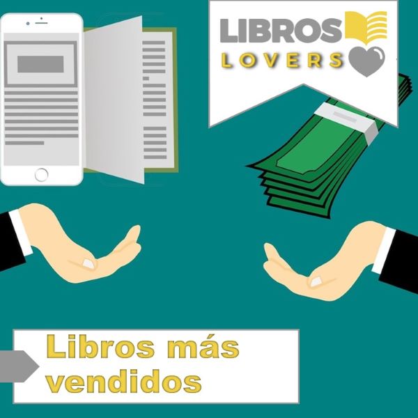 LOS 5 LIBROS MÁS VENDIDOS DE LA HISTORIA